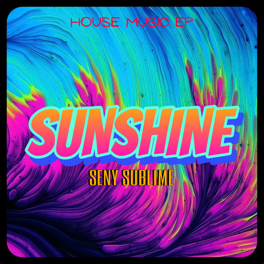 “SUNSHINE”